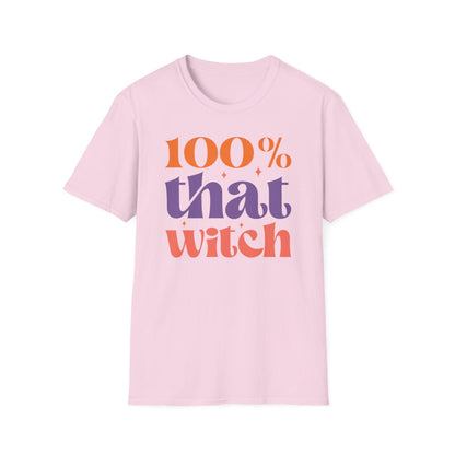 100% That Witch (Adult T-Shirt)