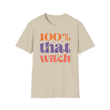 100% That Witch (Adult T-Shirt)