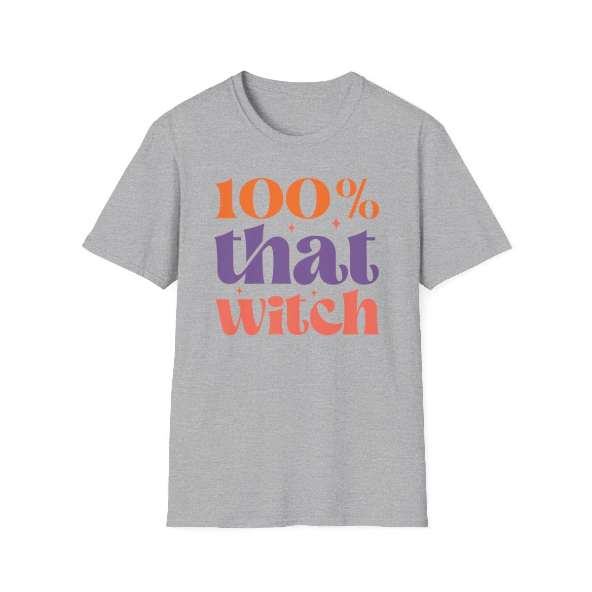 100% That Witch (Adult T-Shirt)