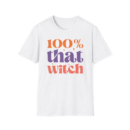 100% That Witch (Adult T-Shirt)