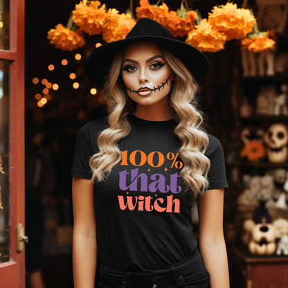 100% That Witch (Adult T-Shirt)