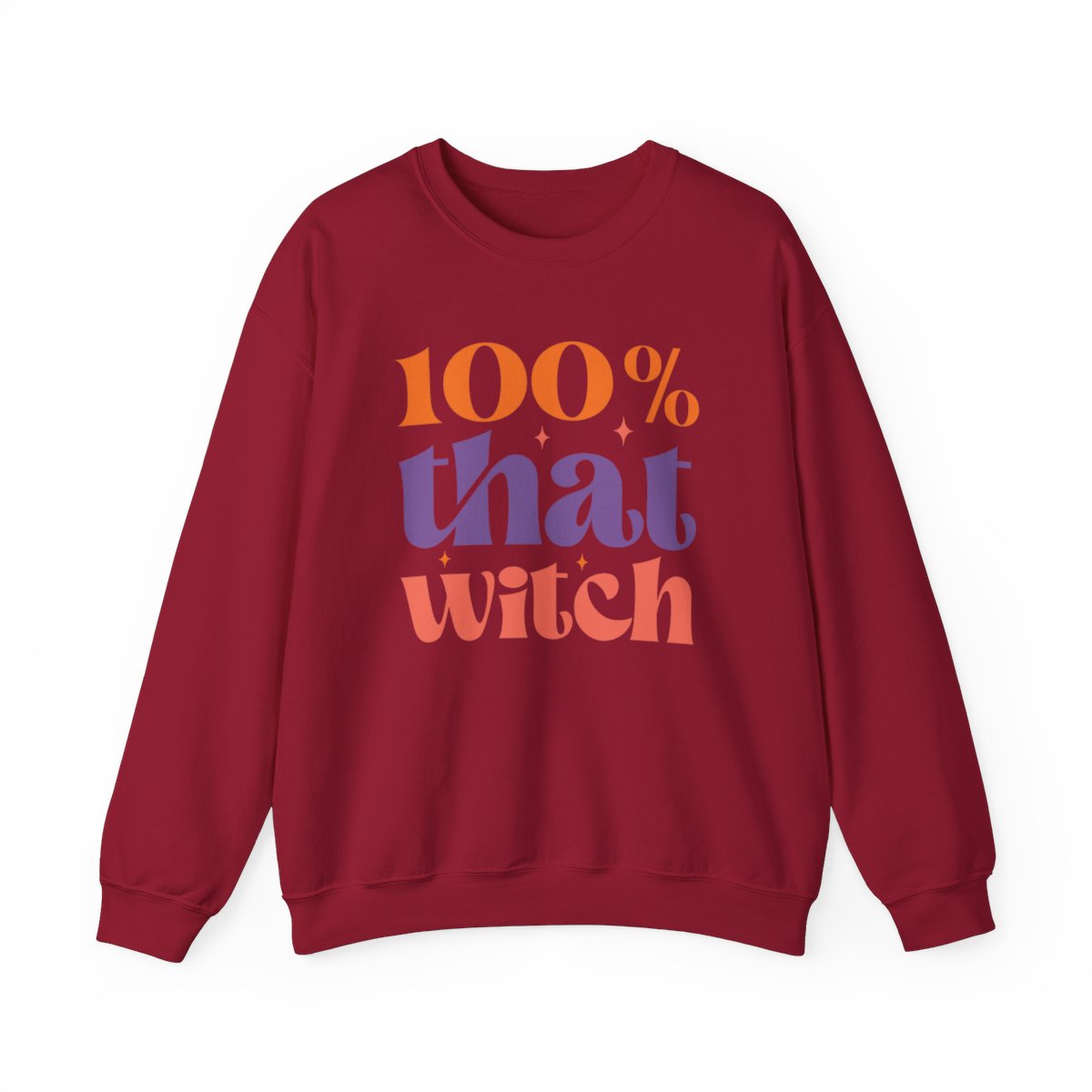 100% That Witch (Adult Sweatshirts)