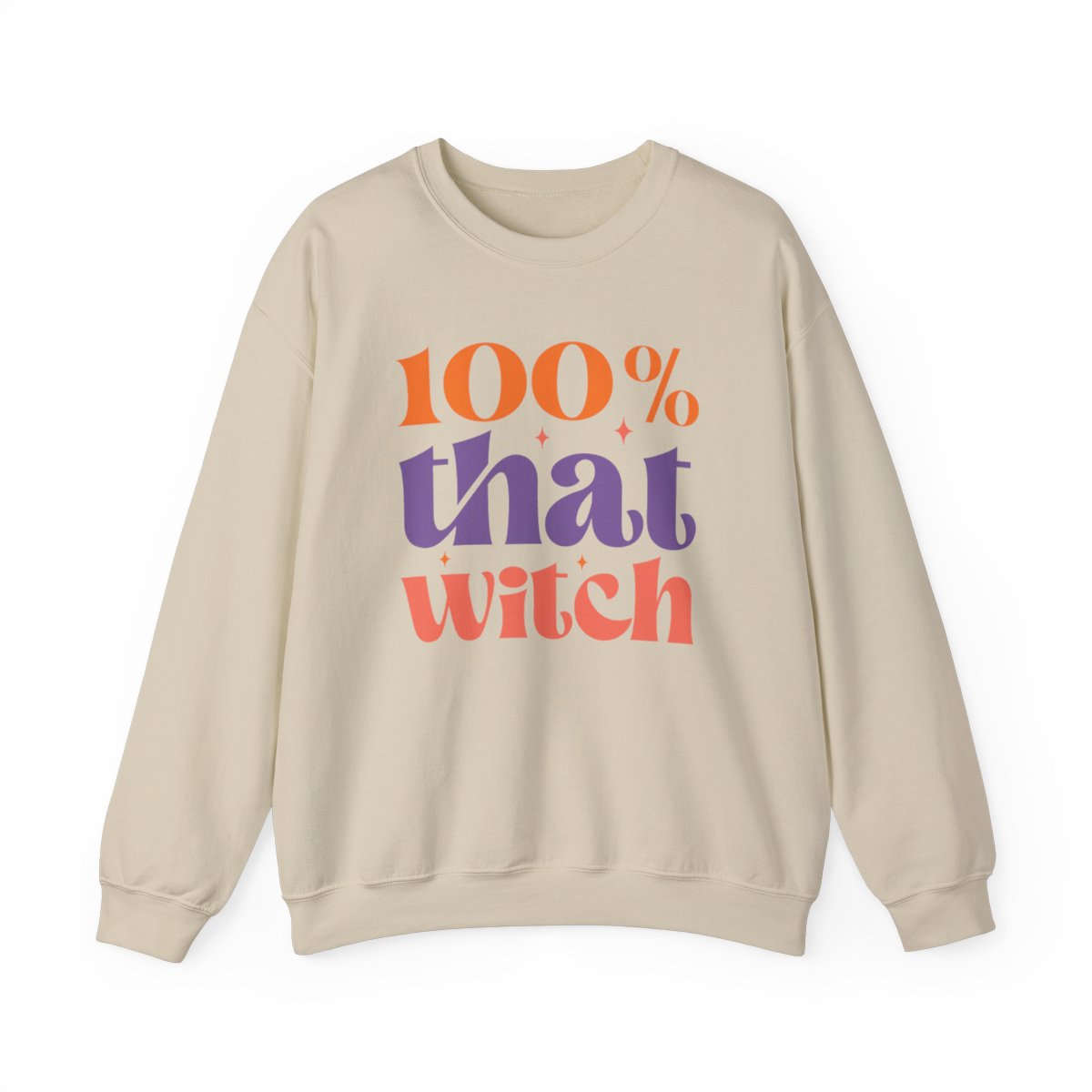 100% That Witch (Adult Sweatshirts)