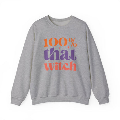 100% That Witch (Adult Sweatshirts)