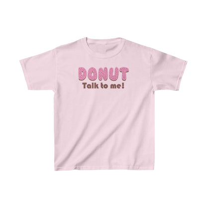 Donut Talk to Me (Toddler Unisex T-Shirt) - Shirt Source LLC