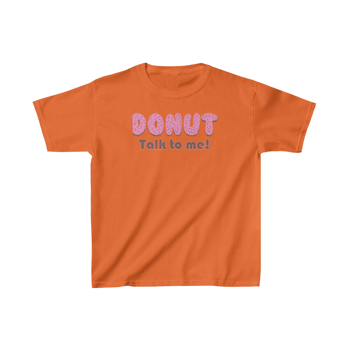 Donut Talk to Me (Toddler Unisex T-Shirt) - Shirt Source LLC