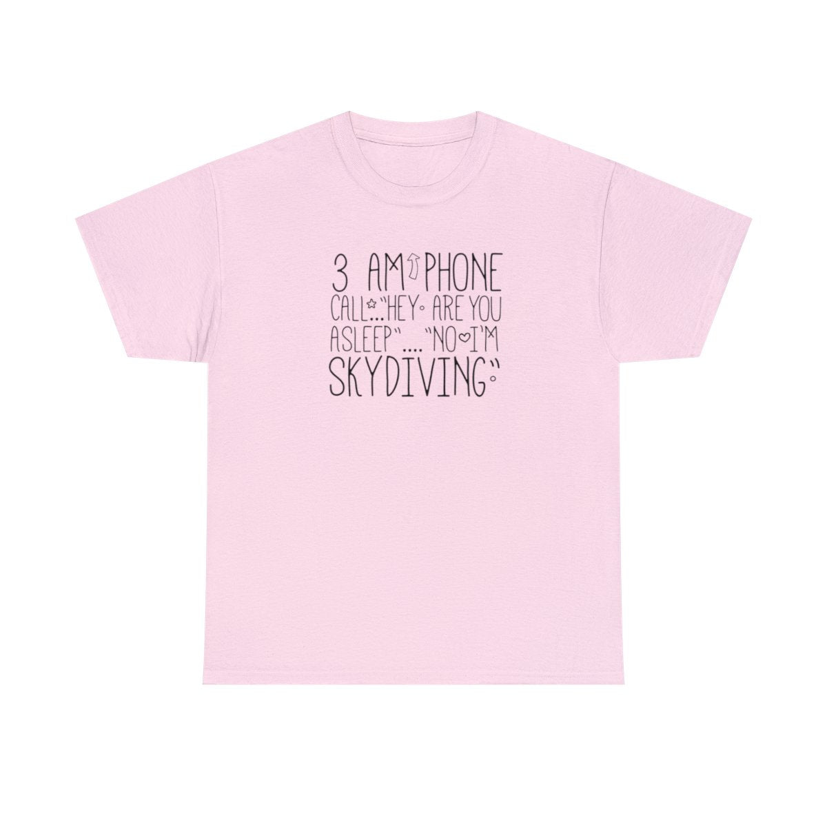 3AM Phone Call (Adult Women's T-Shirt)