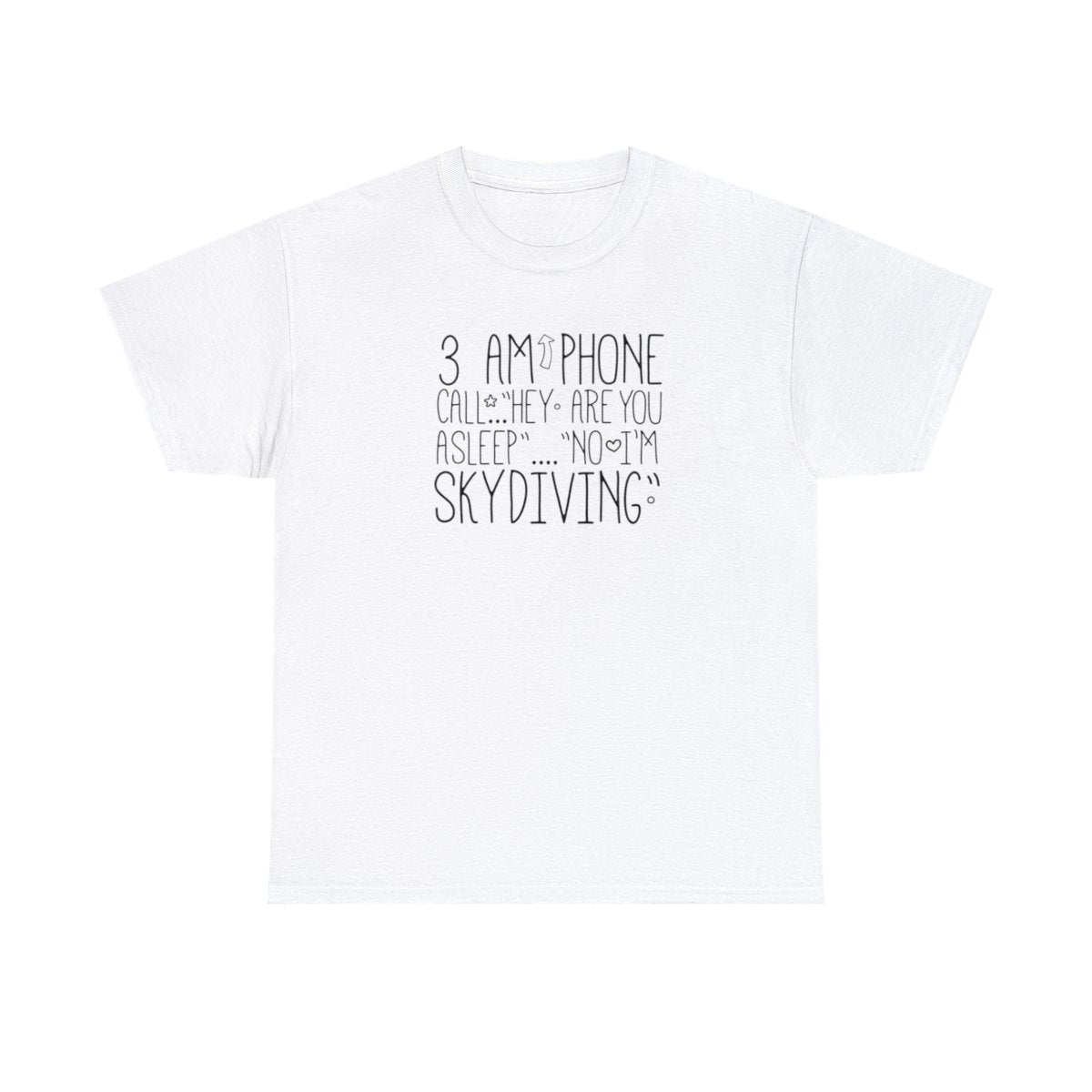 3AM Phone Call (Adult Women's T-Shirt)