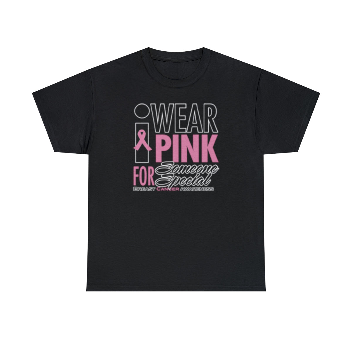 I Wear Pink ( Adult Unisex T-Shirt) A portion of this purchase will go toward the fight towards cancer - Shirt Source LLC