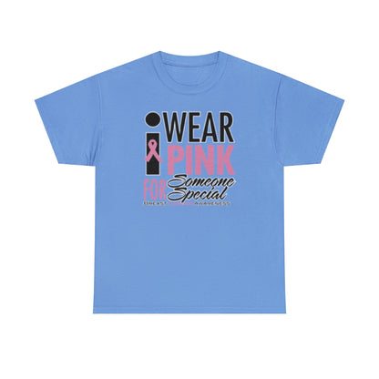 I Wear Pink ( Adult Unisex T-Shirt) A portion of this purchase will go toward the fight towards cancer - Shirt Source LLC