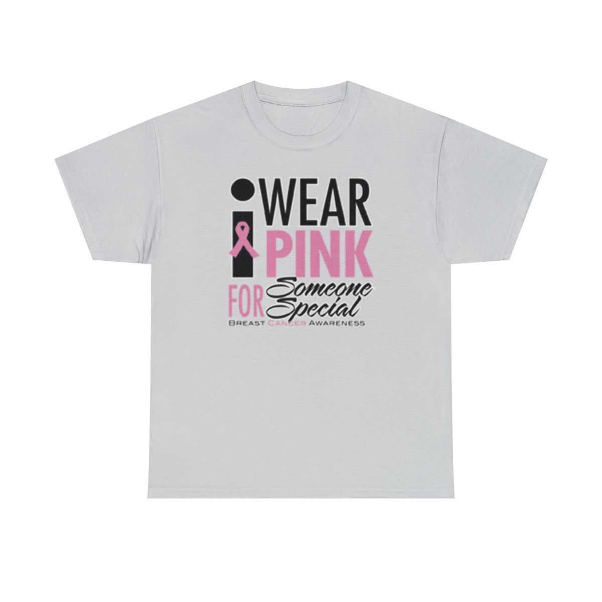 I Wear Pink ( Adult Unisex T-Shirt) A portion of this purchase will go toward the fight towards cancer - Shirt Source LLC