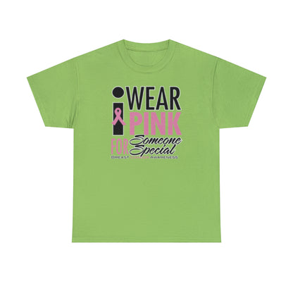 I Wear Pink ( Adult Unisex T-Shirt) A portion of this purchase will go toward the fight towards cancer - Shirt Source LLC