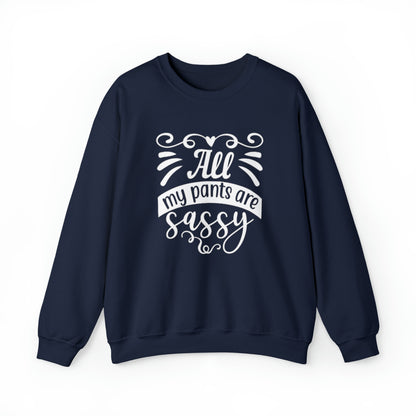 Tous mes pantalons sont impertinents - Sweat-shirt unisexe adulte