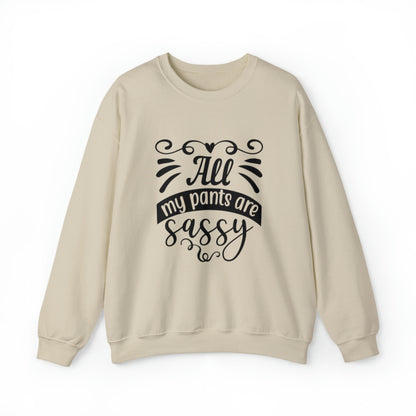 Tous mes pantalons sont impertinents - Sweat-shirt unisexe adulte