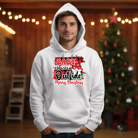 Baby It's Cold Outside Unisex Adult Hoodie