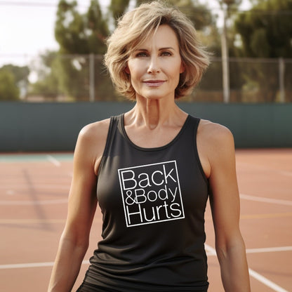 Back & Body Hurts (Women's Racerback Tank Top)