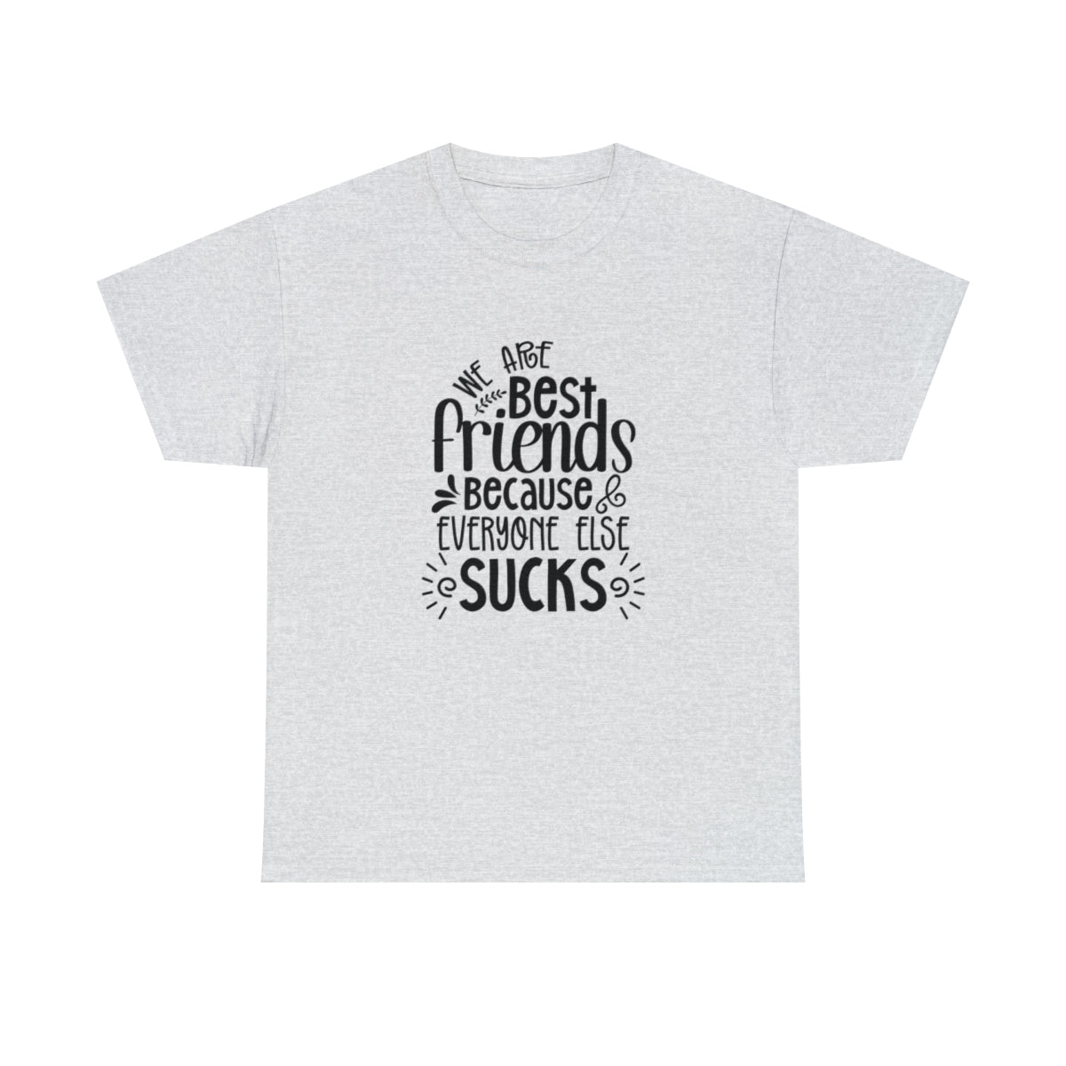 Somos mejores amigos (Camiseta unisex para adultos)