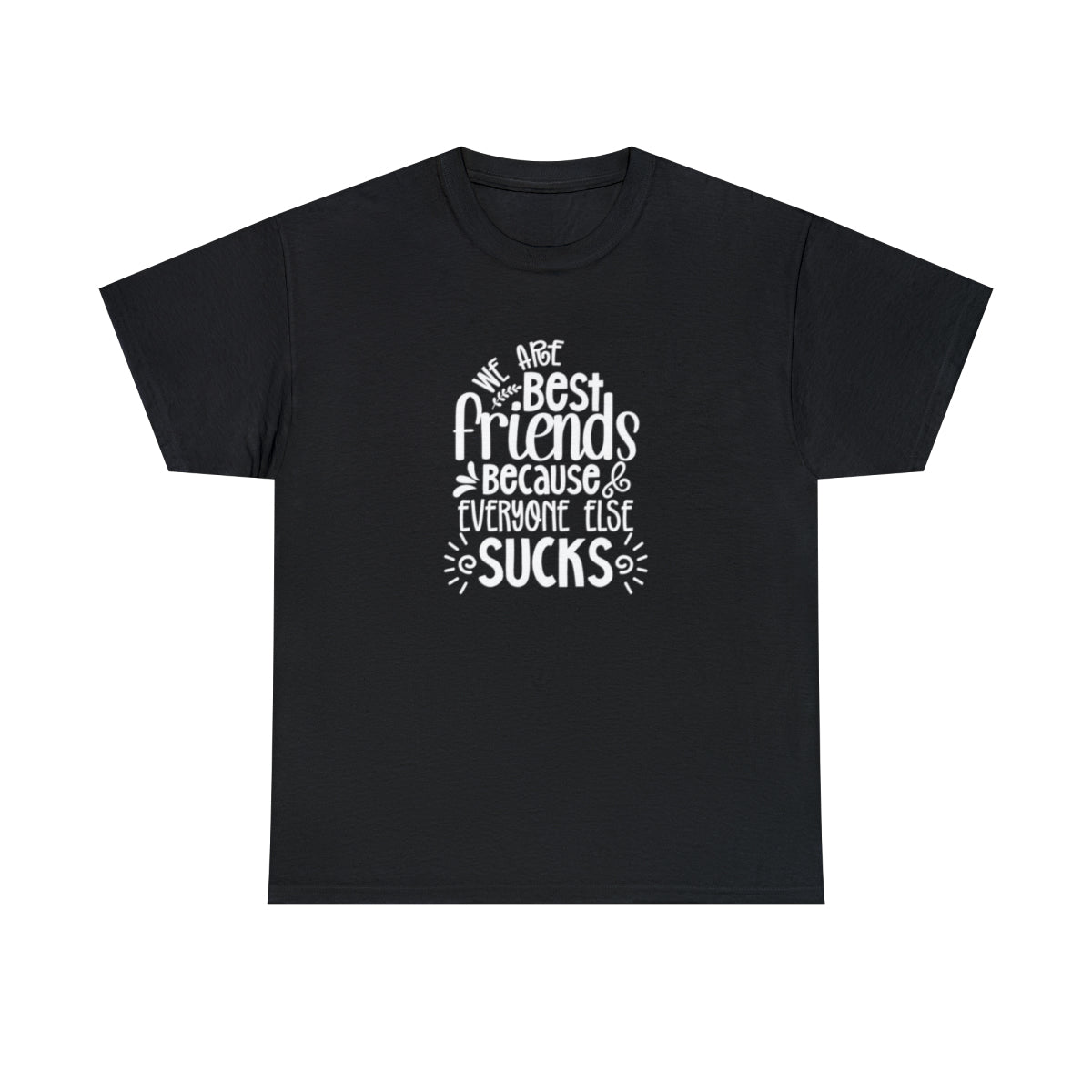 Somos mejores amigos (Camiseta unisex para adultos)