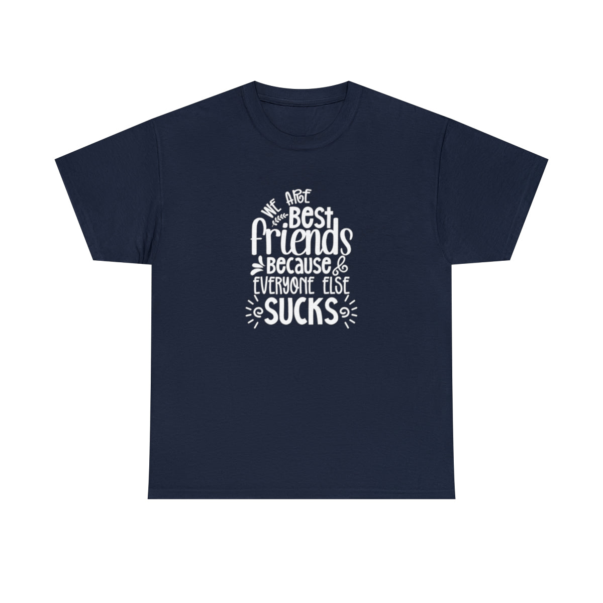 Somos mejores amigos (Camiseta unisex para adultos)