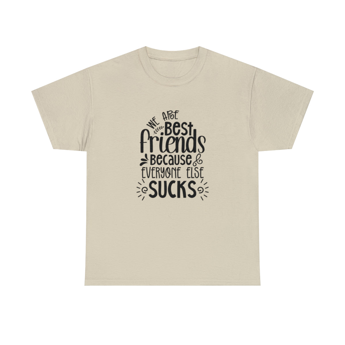 Somos mejores amigos (Camiseta unisex para adultos)