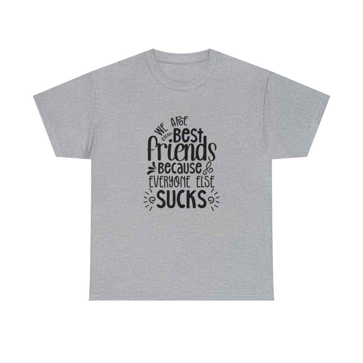 Somos mejores amigos (Camiseta unisex para adultos)