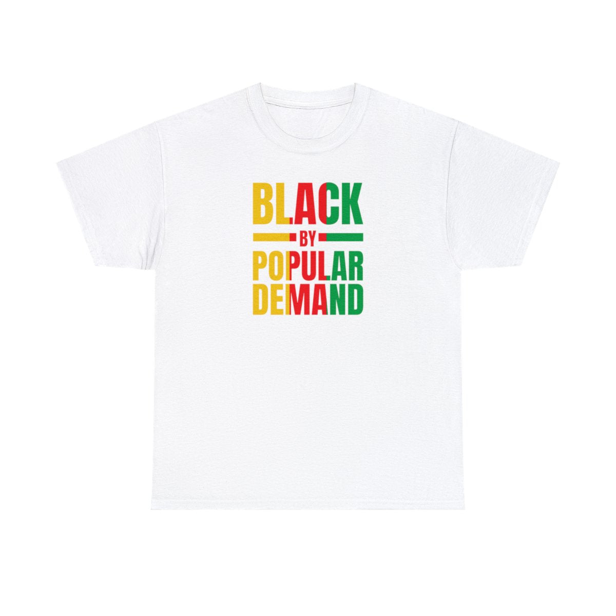 Camiseta unisex para adultos Black By Popular Demand