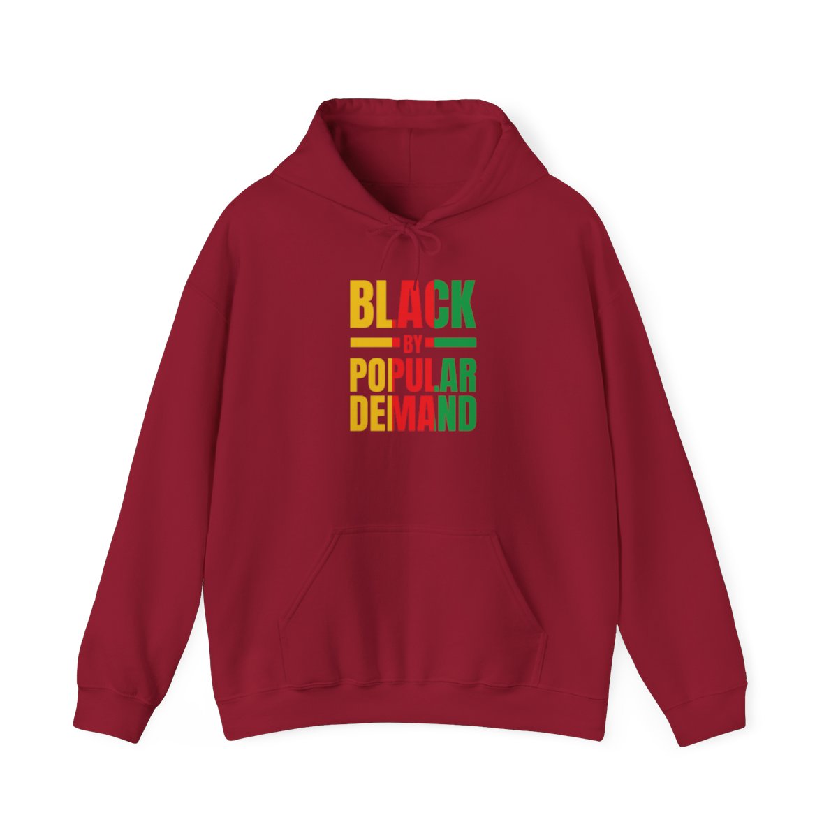 Black By Popular Demand (Unisex Adult Hoodie)