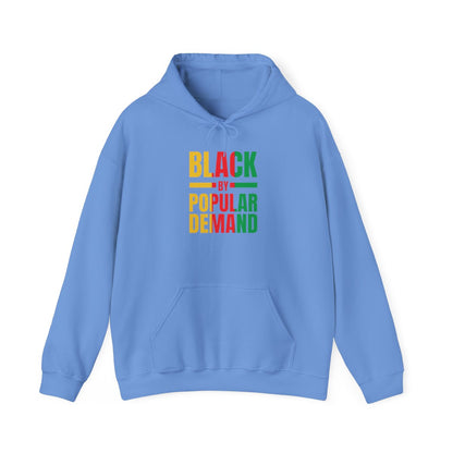 Black By Popular Demand (Unisex Adult Hoodie)