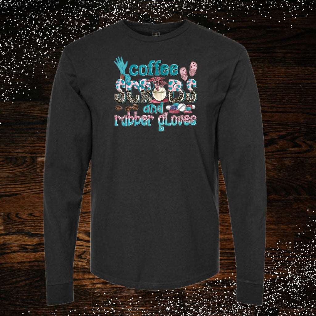 Coffee, Scrubs & Rubber Gloves (Adult Unisex Long Sleeve T-Shirt)