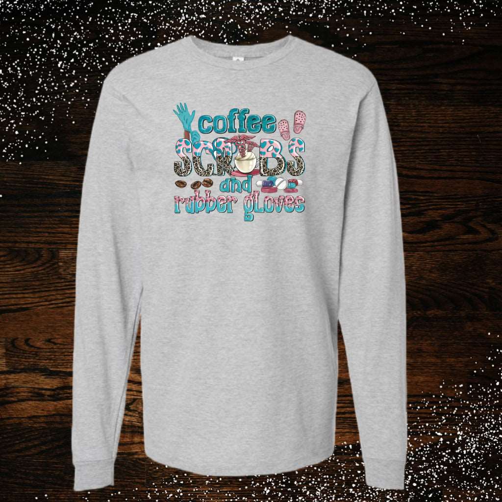 Coffee, Scrubs & Rubber Gloves (Adult Unisex Long Sleeve T-Shirt)