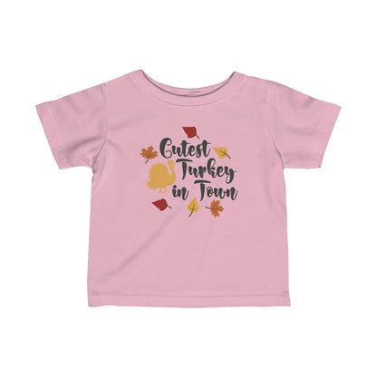 Cutest Turkey In Town - Toddler Unisex T-Shirt