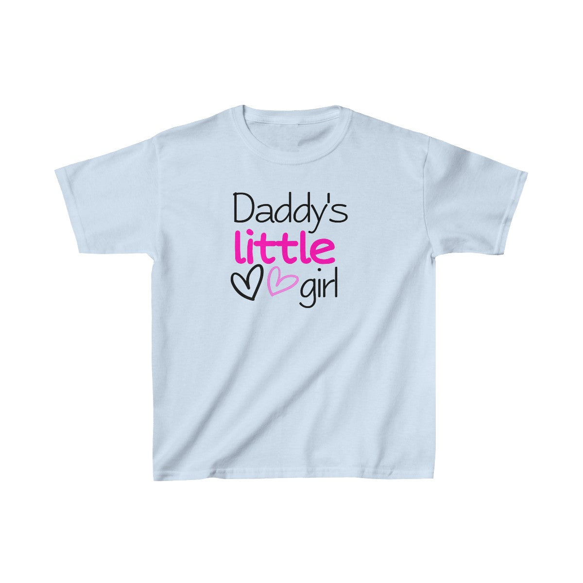 Daddy's Little Girl ( T-Shirt)