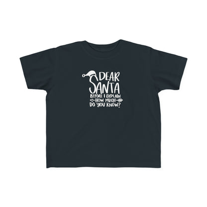 Santa, How much do you know - Kids Unisex T Shirt