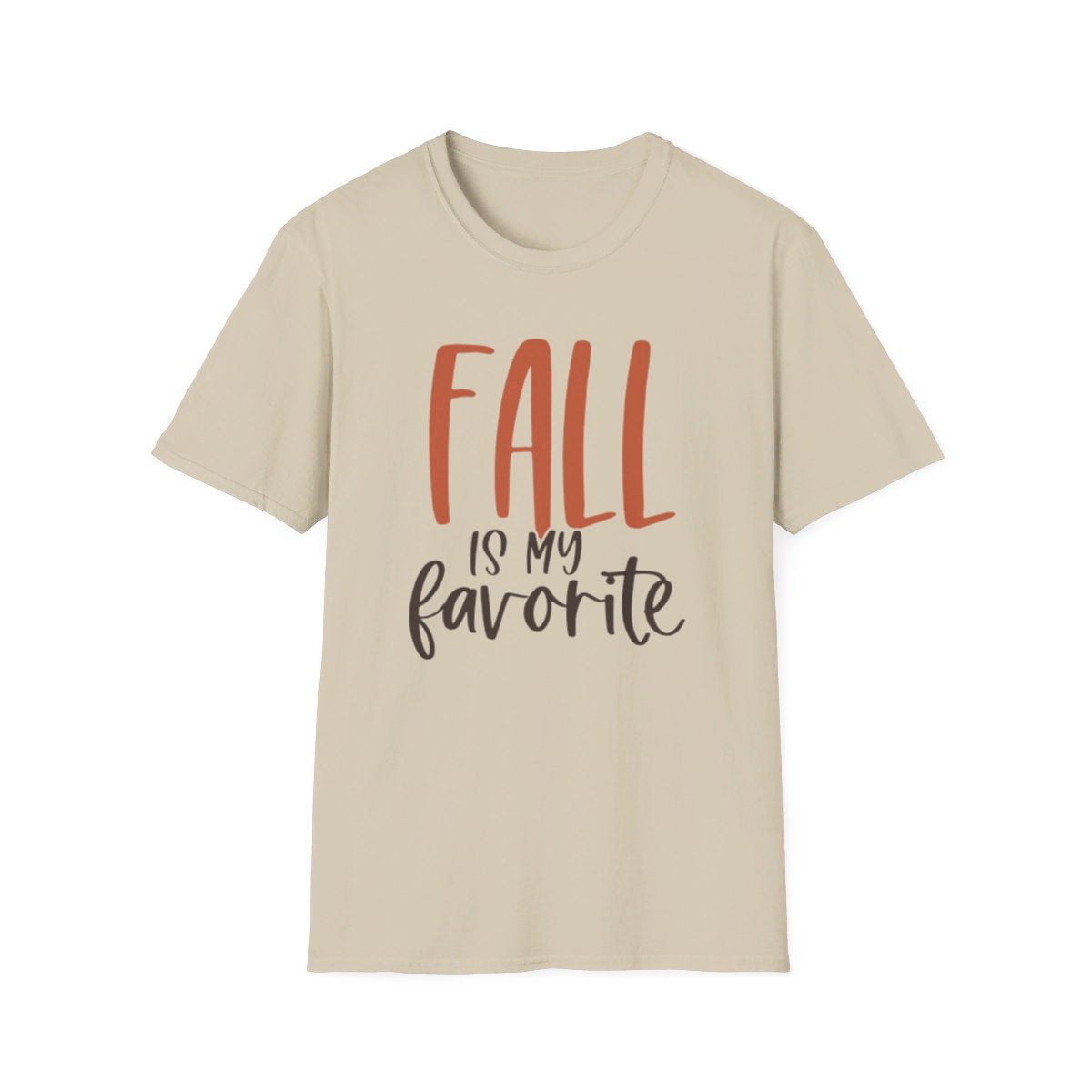 Fall Is My Favorite ( Adult T-Shirt)