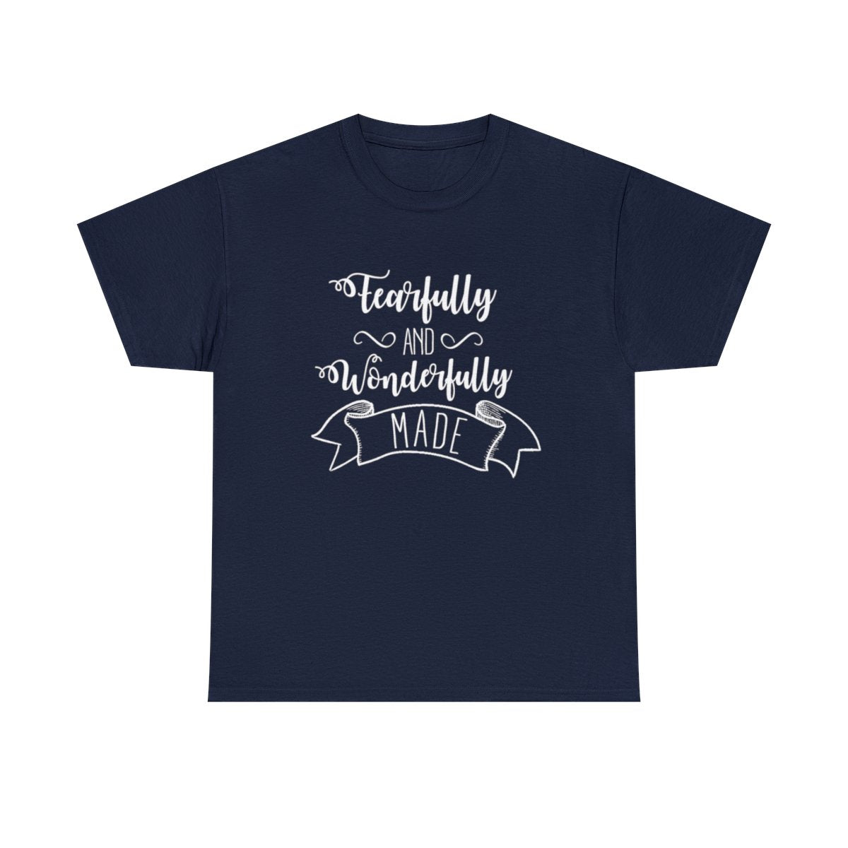 Fearfully & Wonderfully Made (Adult Unisex T-Shirt)