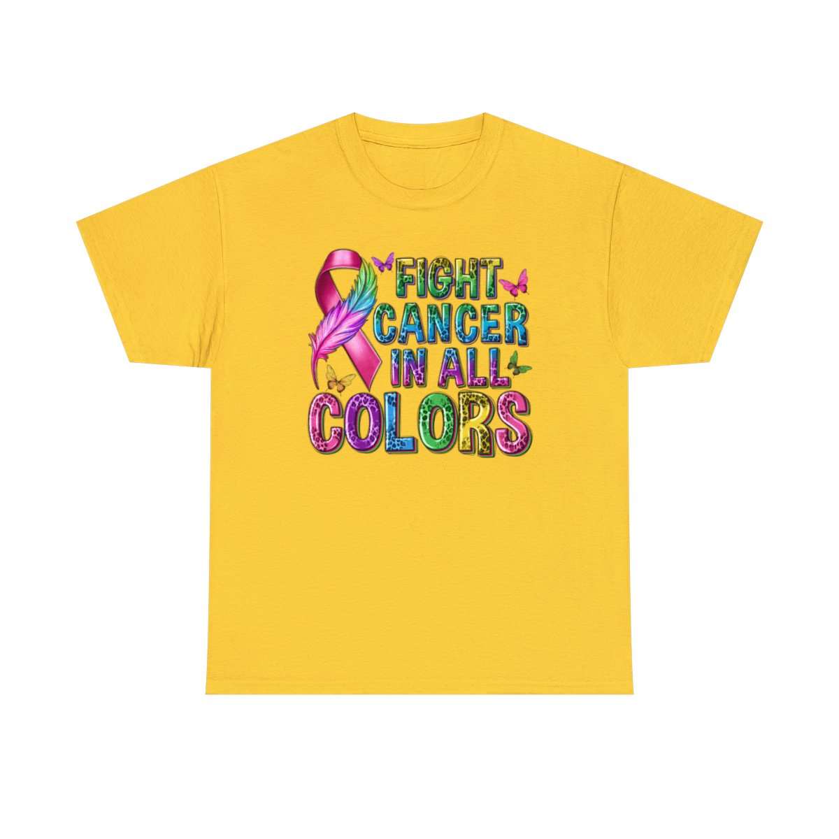 Fight Cancer In All Colors (Adult Unisex T-Shirt)