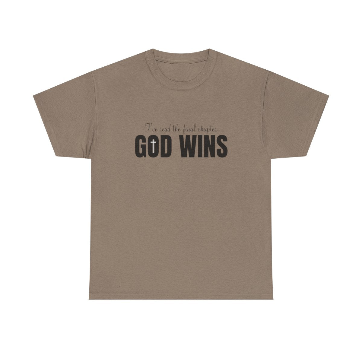 I Read The Final Chapter "GOD WINS" (Adult Unisex T-Shirt)