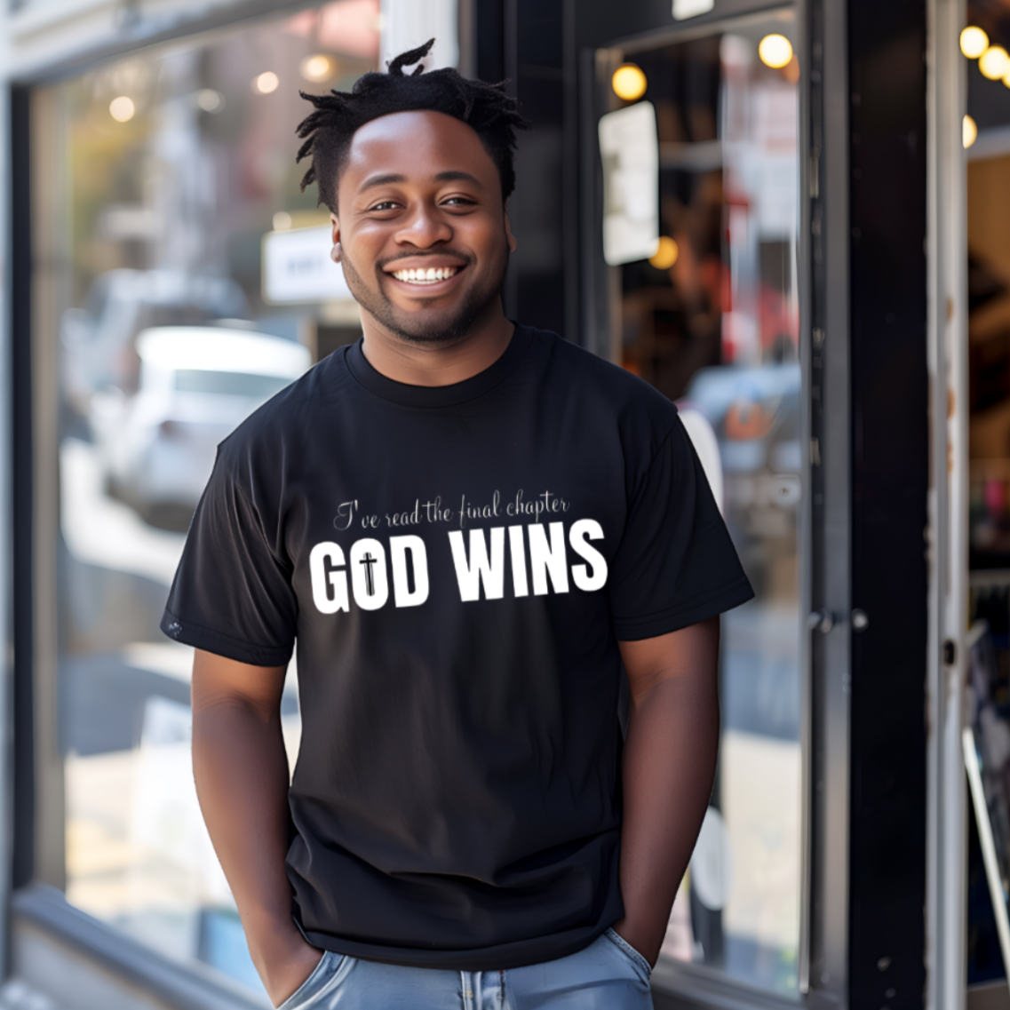 I Read The Final Chapter "GOD WINS" (Adult Unisex T-Shirt)