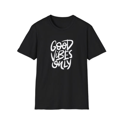 Good Vibes Only (Inclusive/Unisex T-Shirt)