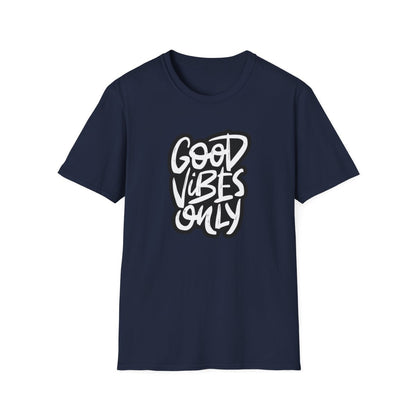 Good Vibes Only (Camiseta unisex inclusiva)