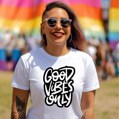 Good Vibes Only (Camiseta unisex inclusiva)