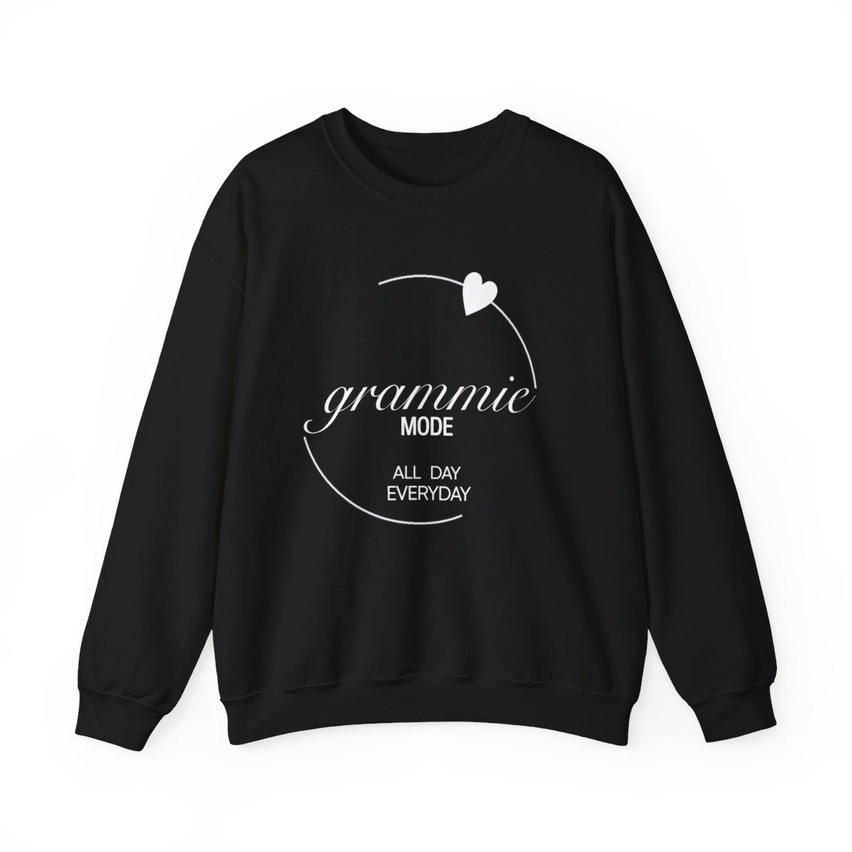 Grammie Mode All Day Everyday (Sweatshirt)