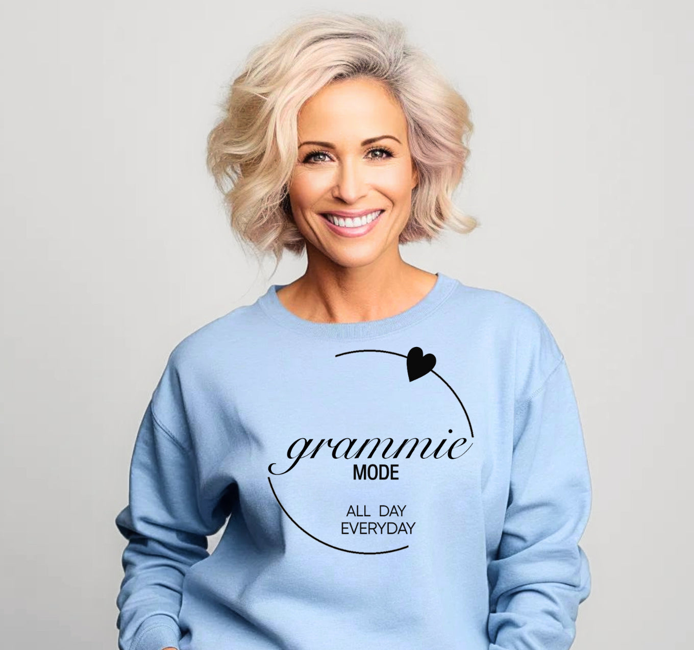 Grammie Mode All Day Everyday (Sweatshirt)