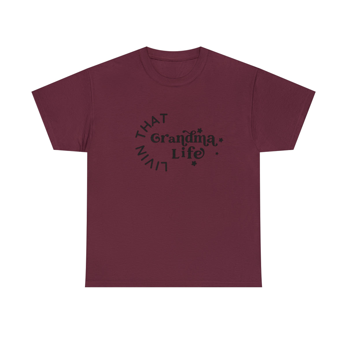 Grandma Life T-Shirt - Shirt Source LLC