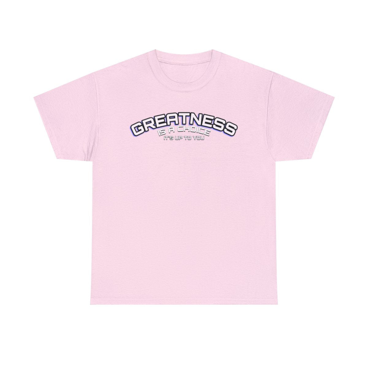 Greatness is a Choice (Men's T-Shirt)