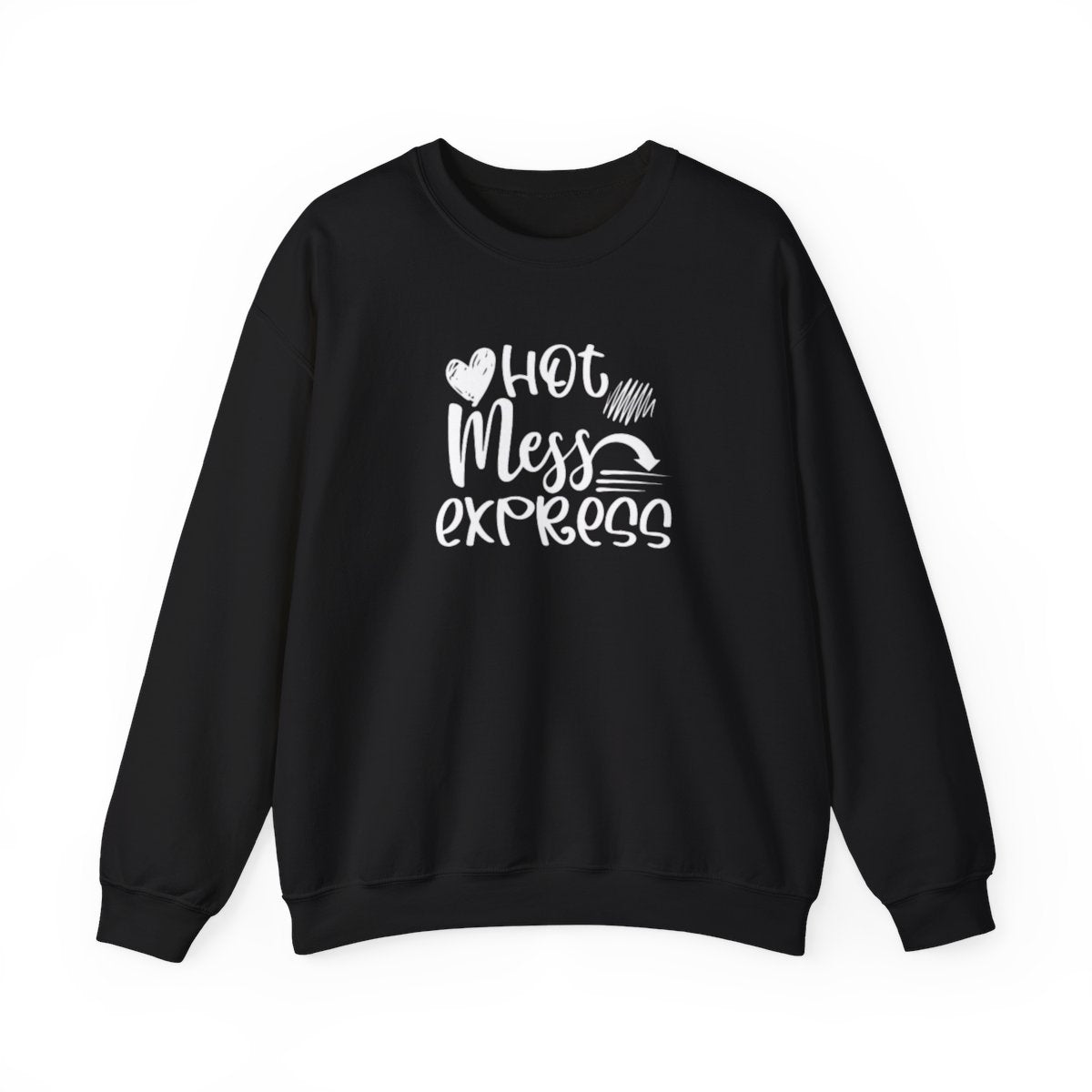 Hot Mess Express (Adult Unisex Sweatshirt)