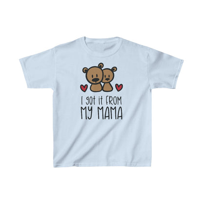 Je l'ai eu de ma maman (T-shirt unisexe pour enfants)