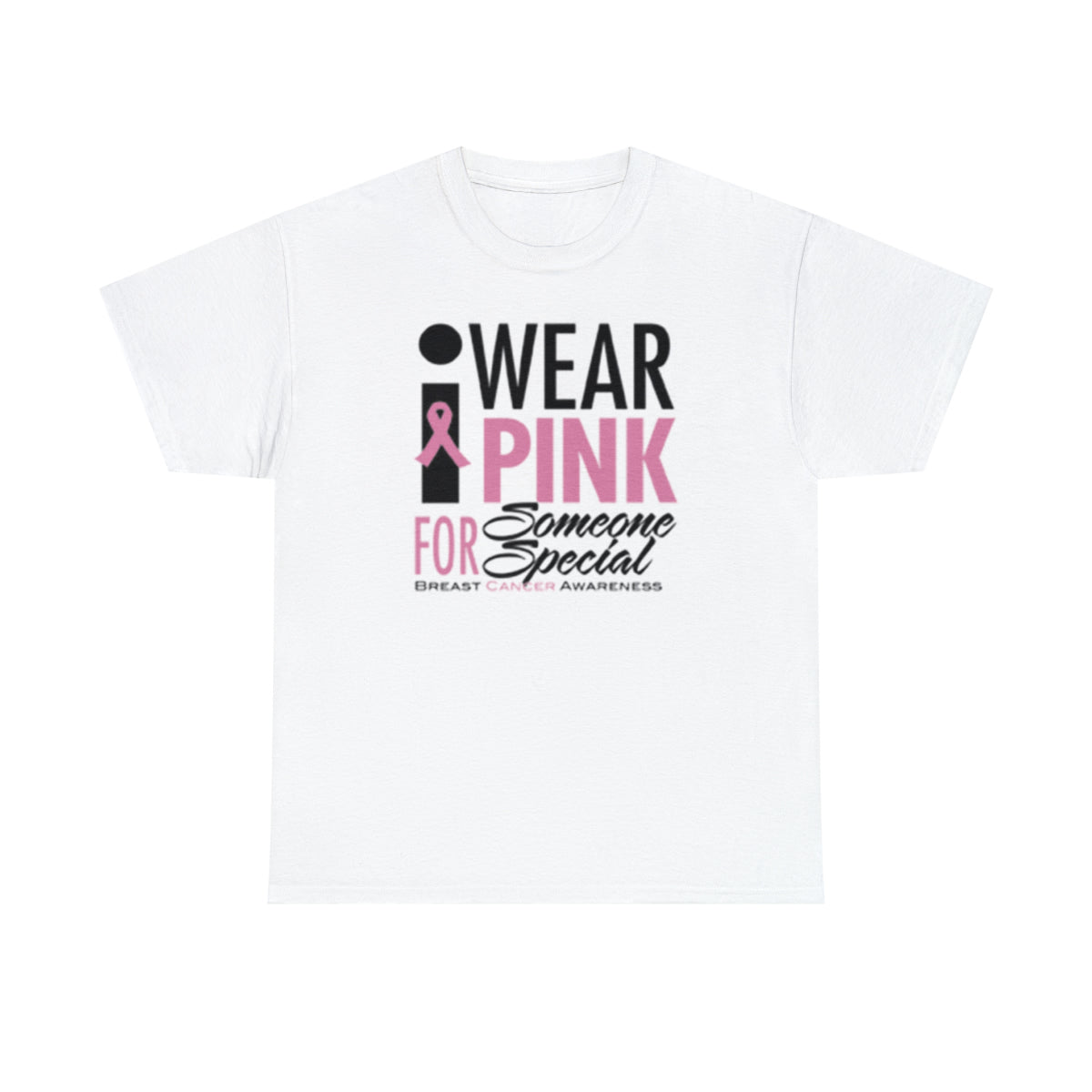 I Wear Pink ( Adult Unisex T-Shirt) A portion of this purchase will go toward the fight towards cancer - Shirt Source LLC