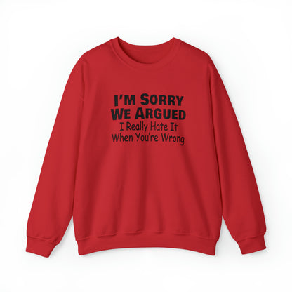 I'm Sorry (Unisex Adult Sweatshirt) - Shirt Source LLC