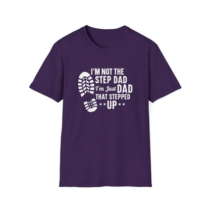 I'm Not the Step Dad (Men's  T-Shirt)